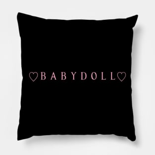 Babydoll_quot_ Coquette aesthetic Pillow