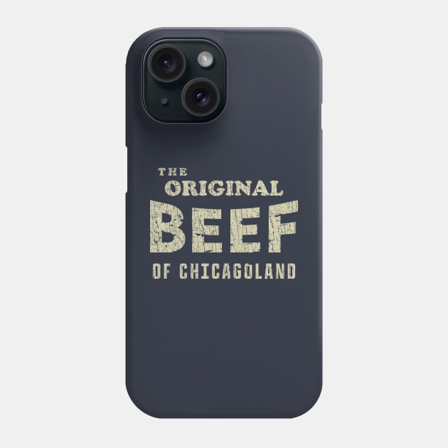 The Original Beef of Chicagoland 2017 Phone Case by JCD666