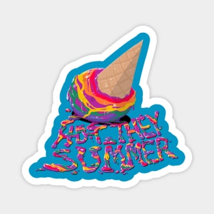 Hot THEY summer Magnet