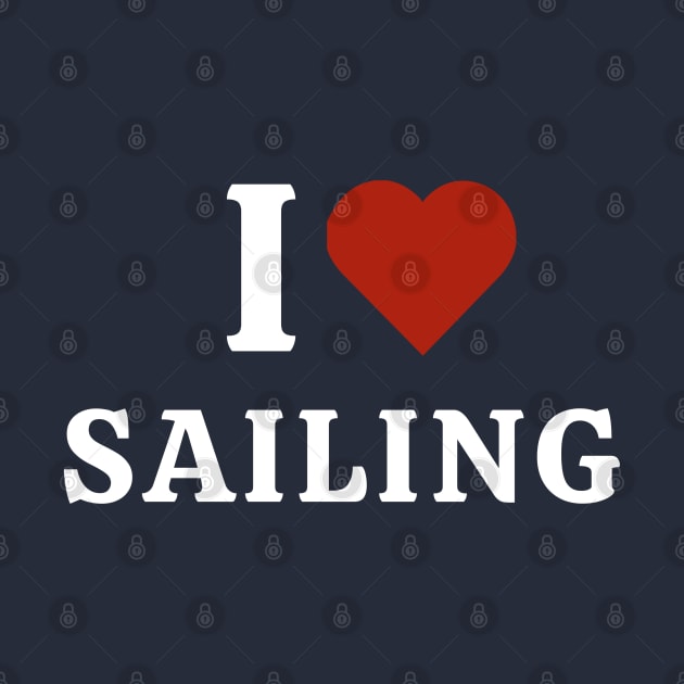 I Love Sailing by Hayden Mango Collective 