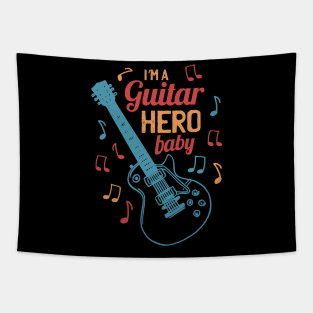 I'm A Guitar Hero Baby Tapestry