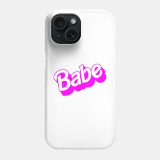 Babe Phone Case