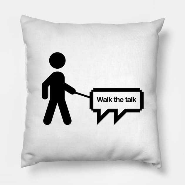 Walk the talk Pillow by JBLAIS DESIGN 