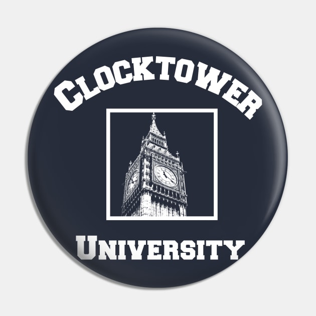 Clocktower University Shirt (Light text, Modern style) Pin by Minimality