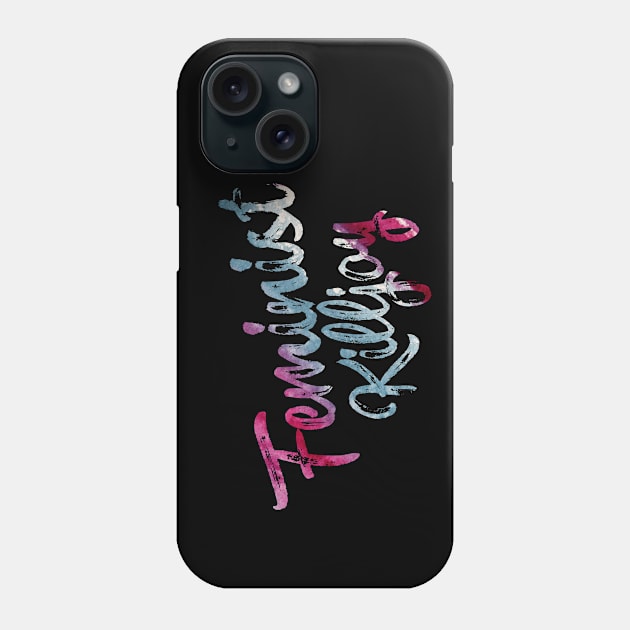 Feminist Killjoy Phone Case by bubbsnugg