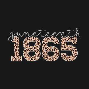 Juneteenth 1865 Leopard Celebrate African American Freedom T-Shirt