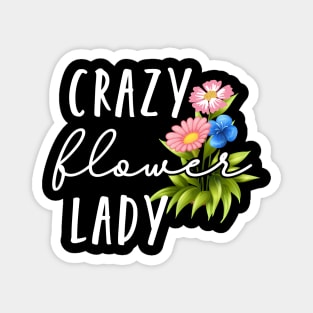 Crazy Flower Lady Magnet