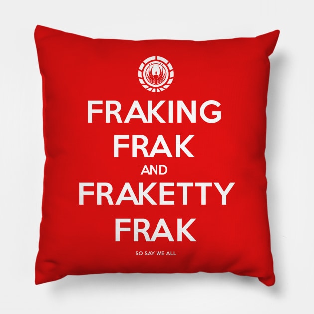 FRAK Pillow by LAZYJStudios