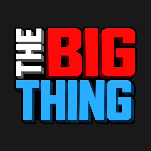 The Big Thing Show Design by The Big Thing (KH Channel)