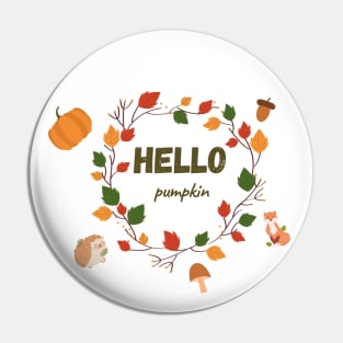 Hello Pumpkin Pin