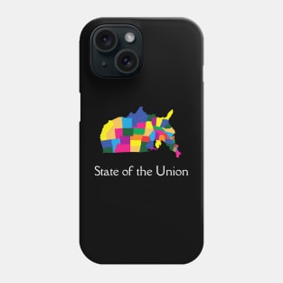 State of the Union is Upside Down Phone Case