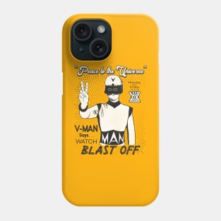 Blast Off with V-MAN Horror Sci-Fi Movie Columbus Georgia Phone Case