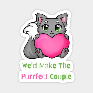 Flirty Cat, We'd Make The Purrfect Couple Magnet