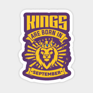 Kings Are Born In September Happy Birthday Magnet
