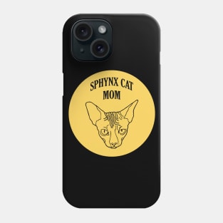 sphynx CatC Mom , Cat lover Phone Case