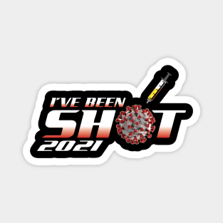 I Got Shot Reverse Logo Magnet