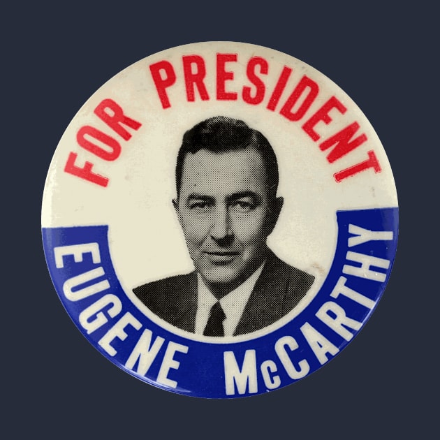 Eugene McCarthy for President 1964 Campaign Button by Naves