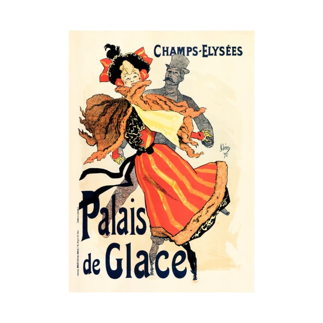 PALAIS DE GLACE Belle Epoque Paris Theatre by Jules Cheret by vintageposters