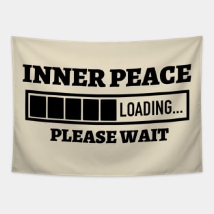 Inner Peace Loading Please Wait Tapestry