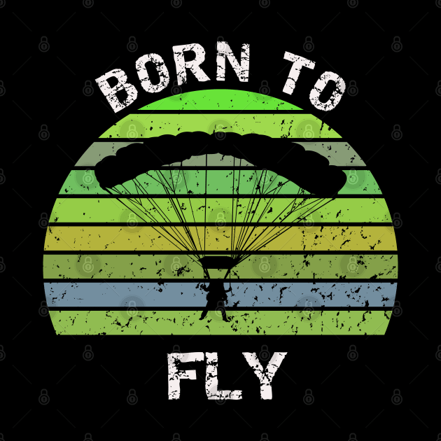 Born To Fly - Base jump vintage design by BB Funny Store