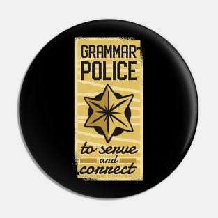 Grammar Police Pin