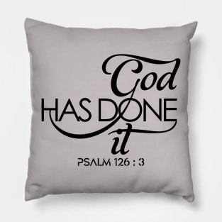 God Has Done it! Pillow