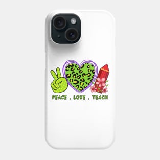 Peace Love Teach Leopard Heart with Pencil Flowers Phone Case