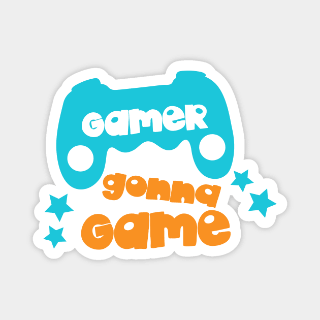 Gamer Gonna Game, Video Game, Joystick, Joypad Magnet by Jelena Dunčević