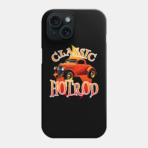 Hotrod Classic Hotrod Phone Case by Tezatoons