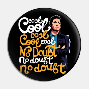 Jake Peralta Quote Pin