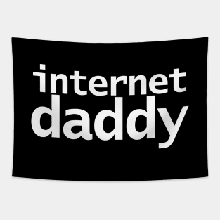 Internet Daddy Tapestry