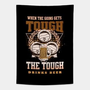 The Tough Drinks Beer Fun Good Vibes Free Spirit Tapestry