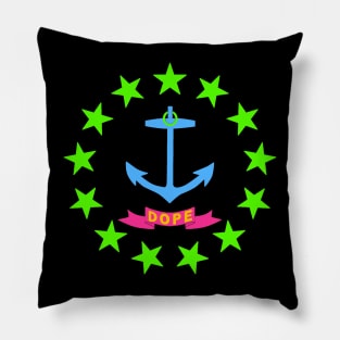 Rhode Island is Dope Pillow