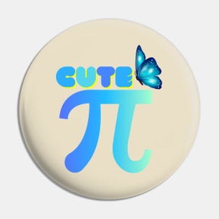 Cute Mathematics,Pi Day,Funny math Pin