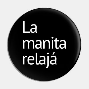 La manita relajá Pin