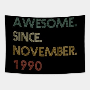 Awesome Since November 1990 Tapestry