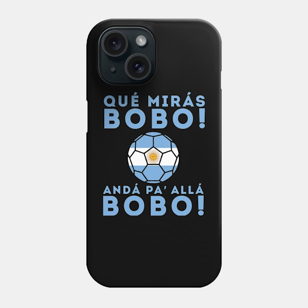 Que Miras Bobo Viral Meme Que Mira Bobo Anda Pa Alla Phone Case by awesomeshirts