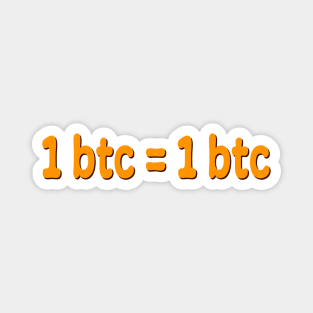 1 btc = 1 btc Magnet