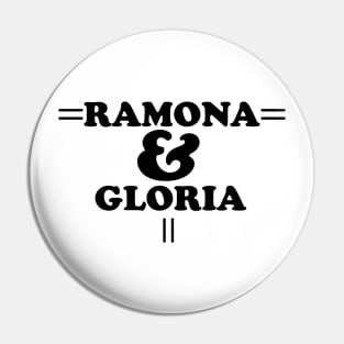 Ramona and Gloria Pin