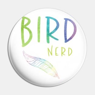 Bird Nerd Feather Gifts Pin