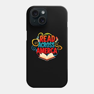 Reads Across Tee America Reading Teacher Books Reader Phone Case