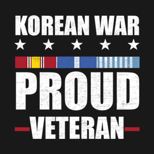 Korean War Veteran Pride Korea Service Ribbon Proud Veteran by larfly