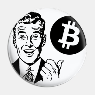 Why Not Bitcoin? Pin