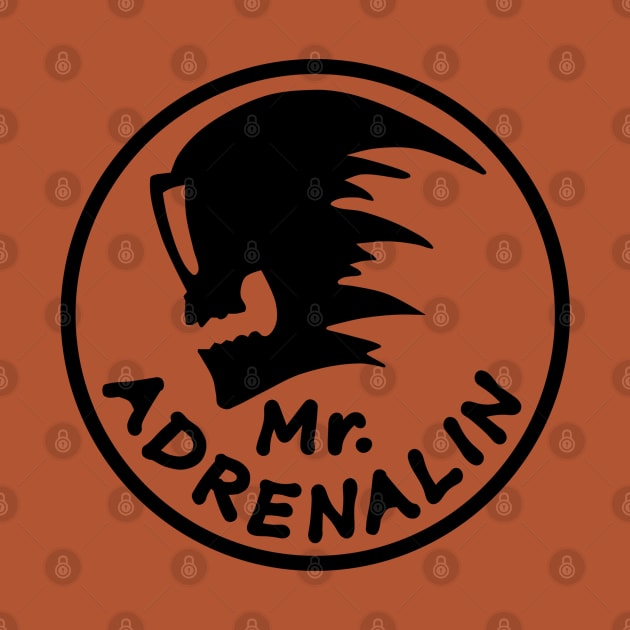 Mr. Adrenalin by sibosssr