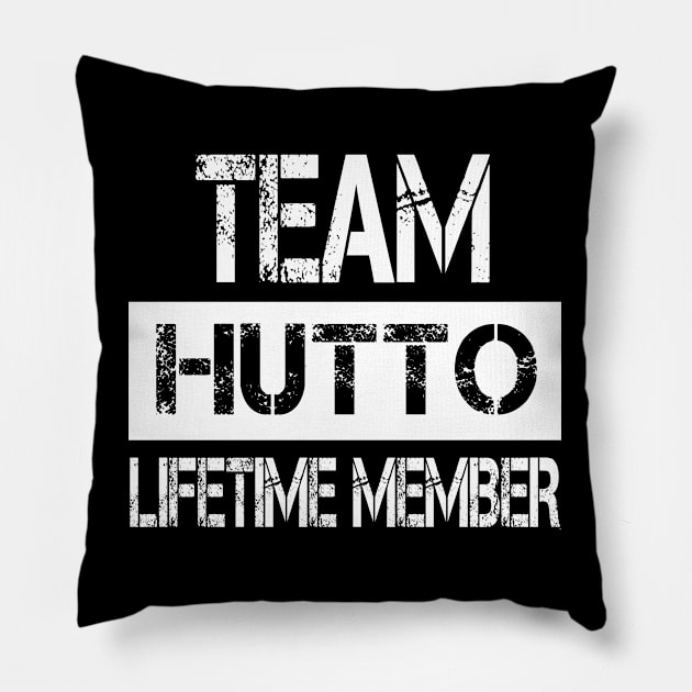 Hutto Name Team Hutto Lifetime Member Pillow by SaundersKini