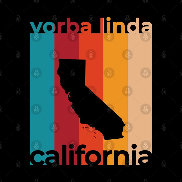 Yorba Linda California Retro by easytees