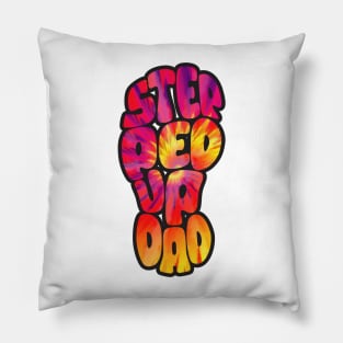 Step Dad Fathers Day Gifts - Tie Dye Pillow