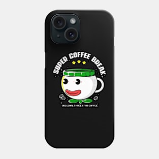 Super coffee Break Phone Case