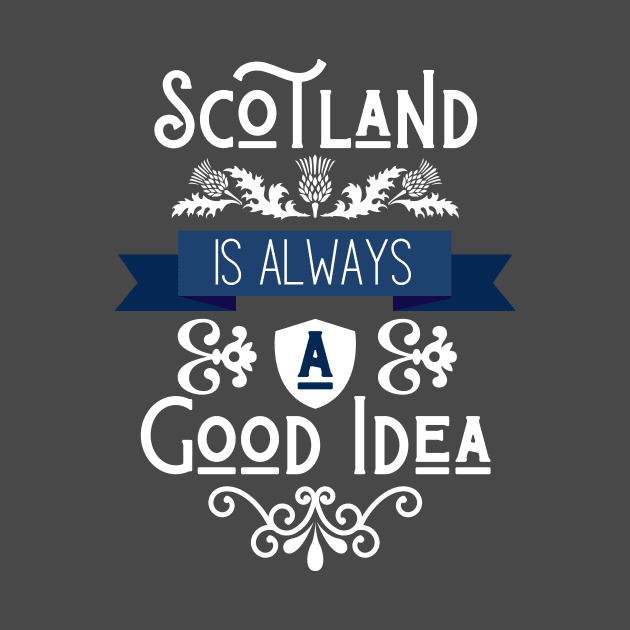 Scotland is Always a Good Idea by I Heart British TV