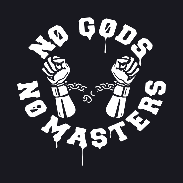 No Gods No Masters Handcuffs Slave Obey Atheist T Shirts by huepham613